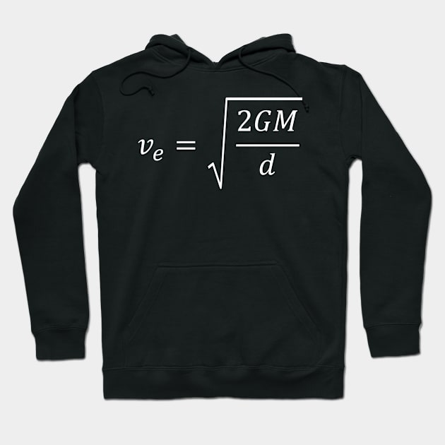 Escape Velocity, fundamental equation of space exploration Hoodie by ScienceCorner